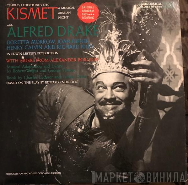 & Alfred Drake  The Kismet Original Broadway Cast  - Kismet