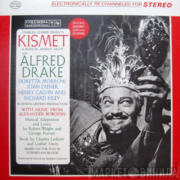 & Alfred Drake  The Kismet Original Broadway Cast  - Kismet