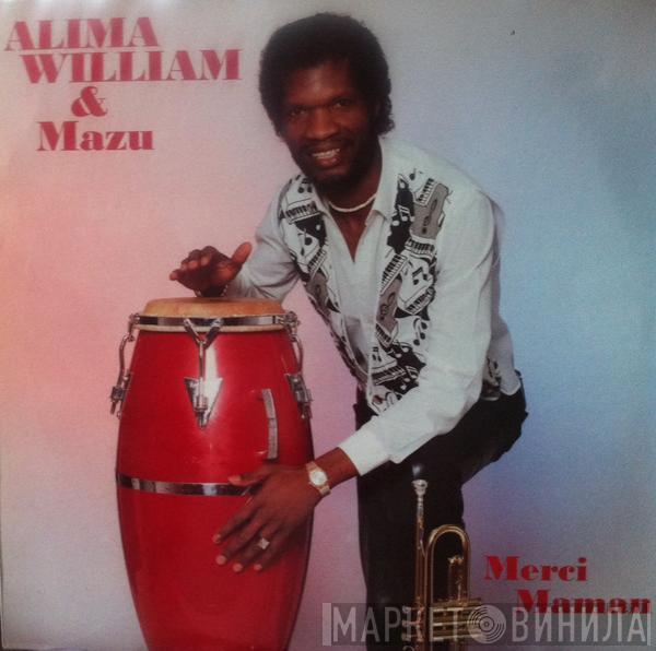 & Alima William  Mazu   - Merci Maman