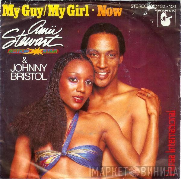 & Amii Stewart  Johnny Bristol  - My Guy / My Girl