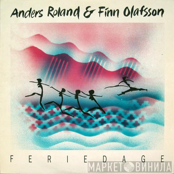 & Anders Roland  Finn Olafsson  - Feriedage