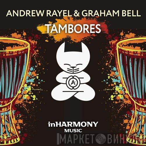 & Andrew Rayel  Graham Bell   - Tambores