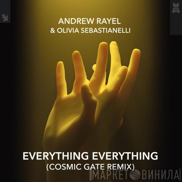 & Andrew Rayel  Olivia Sebastianelli  - Everything Everything (Cosmic Gate Remix)