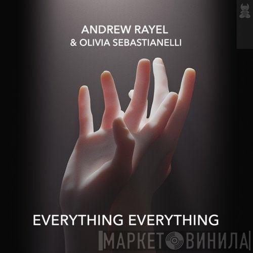 & Andrew Rayel  Olivia Sebastianelli  - Everything Everything