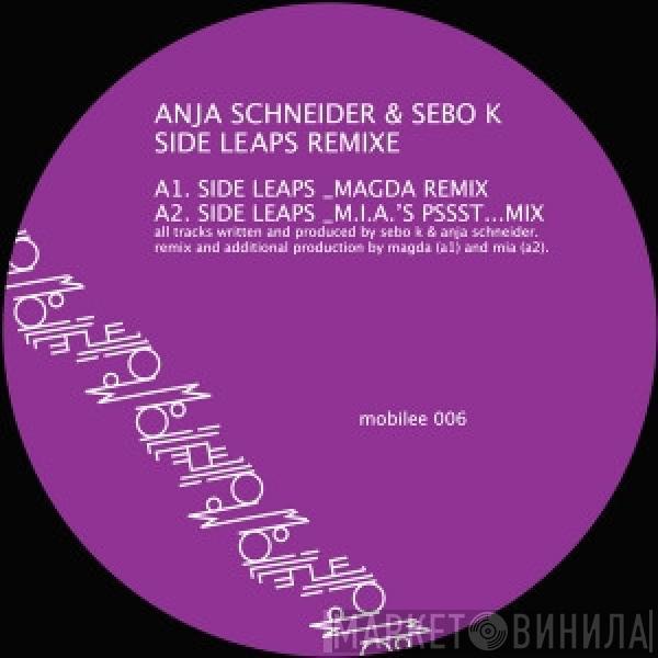 & Anja Schneider  Sebo K  - Side Leaps Remixe / Rancho Relaxo Remix