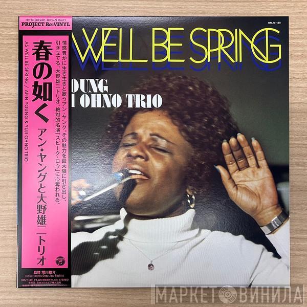 & Ann Young  Yuji Ohno Trio  - As Well Be Spring