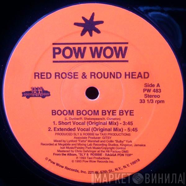 & Anthony Red Rose  Round Head  - Boom Boom Bye Bye