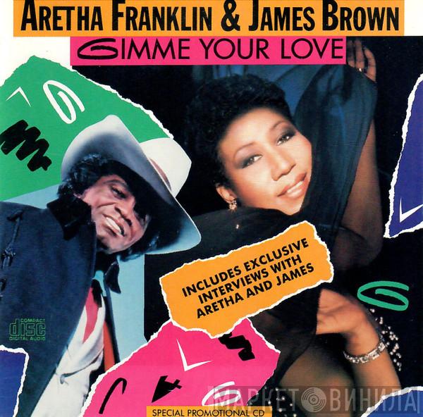 & Aretha Franklin  James Brown  - Gimme Your Love