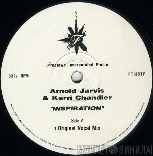 & Arnold Jarvis  Kerri Chandler  - Inspiration