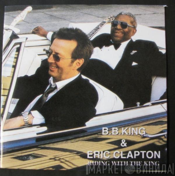 & B.B. King  Eric Clapton  - Riding With The King