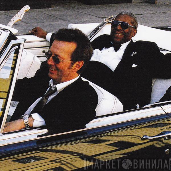 & B.B. King  Eric Clapton  - Riding With The King