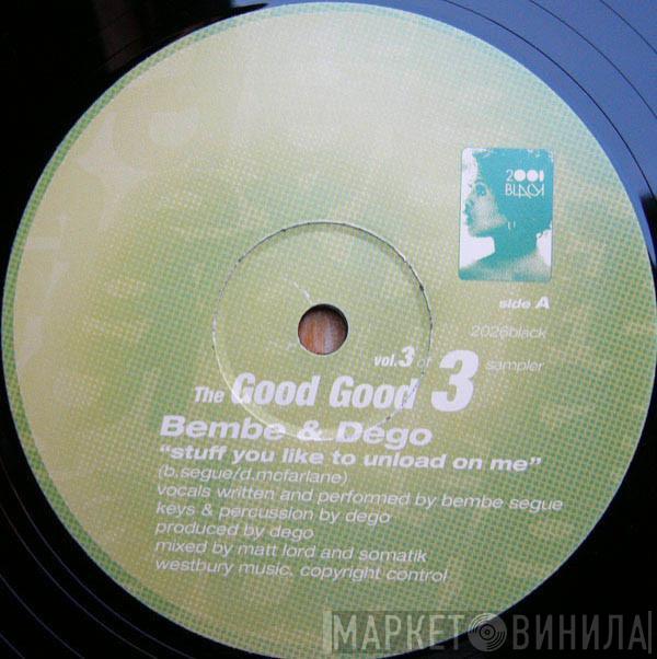 & Bémbé Ségué / Dego  Innerdaze  - The Good Good Vol. 3 Of 3 Sampler