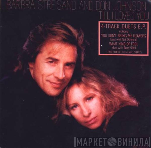 & Barbra Streisand  Don Johnson  - Till I Loved You