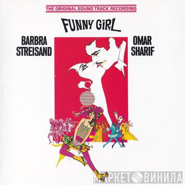 & Barbra Streisand  Omar Sharif  - Funny Girl (The Original Sound Track Recording)
