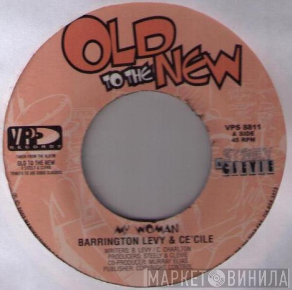 & Barrington Levy  Ce'cile  - My Woman