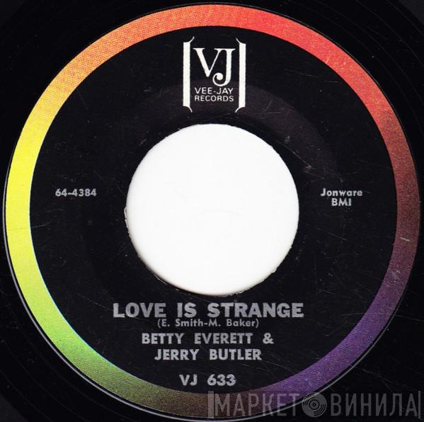 & Betty Everett  Jerry Butler  - Love Is Strange / Smile