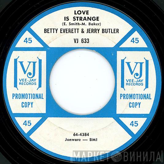 & Betty Everett  Jerry Butler  - Love Is Strange / Smile