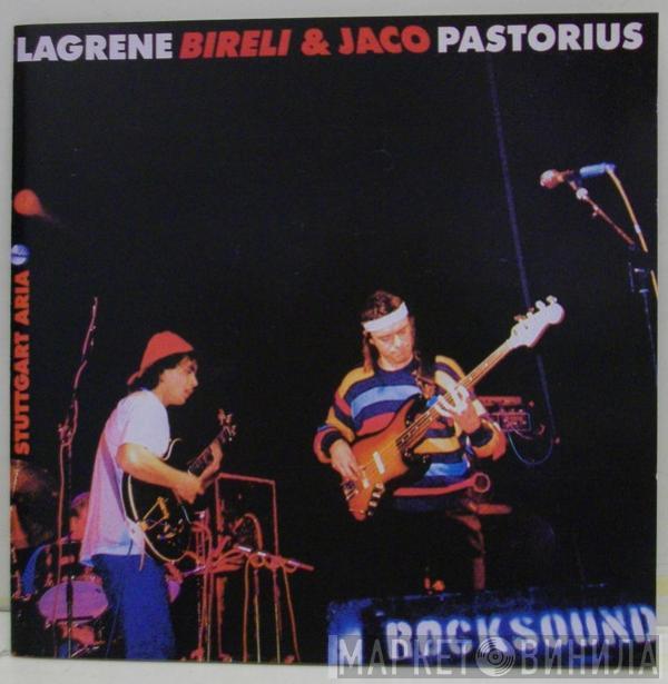 & Biréli Lagrène  Jaco Pastorius  - Stuttgart Aria