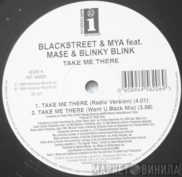 & Blackstreet Featuring Mya & Mase  Blinky Blink  - Take Me There