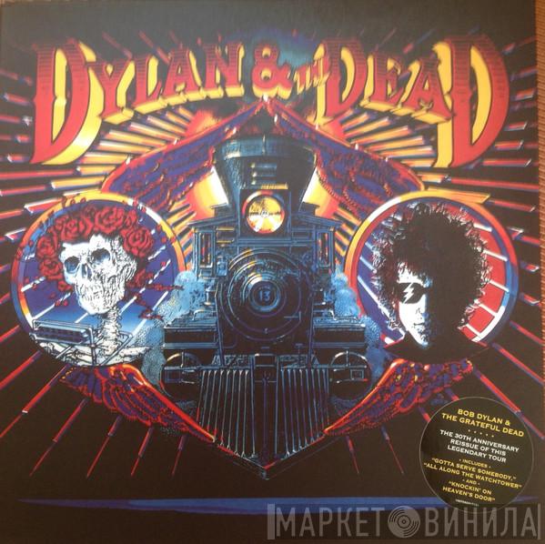 & Bob Dylan  The Grateful Dead  - Dylan & The Dead