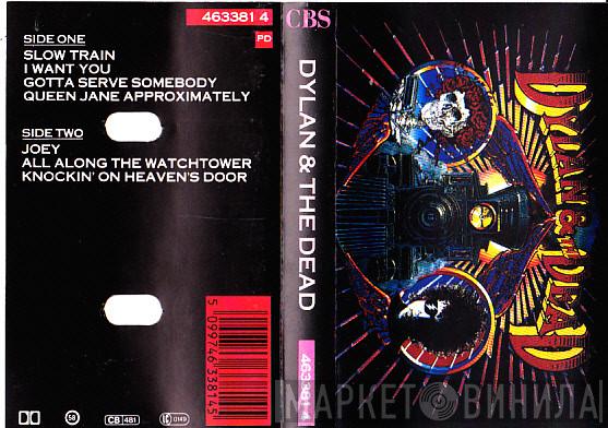 & Bob Dylan  The Grateful Dead  - Dylan & The Dead