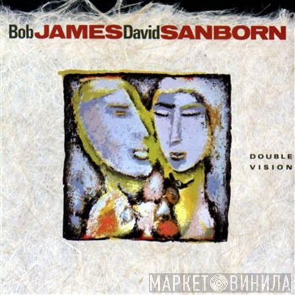 & Bob James  David Sanborn  - Double Vision