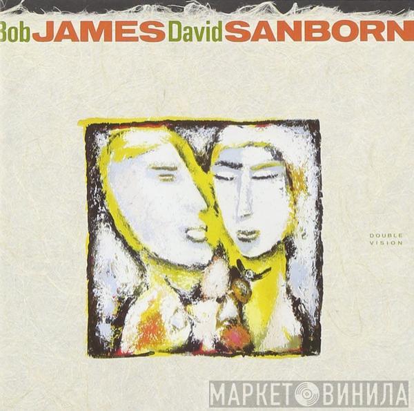 & Bob James  David Sanborn  - Double Vision