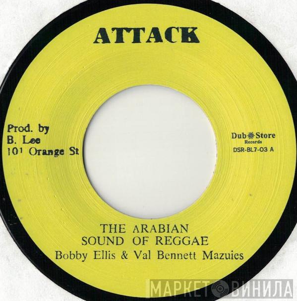 & Bobby Ellis / Val Bennett  Owen Gray  - The Arabian Sound Of Reggae / It's Time For Love