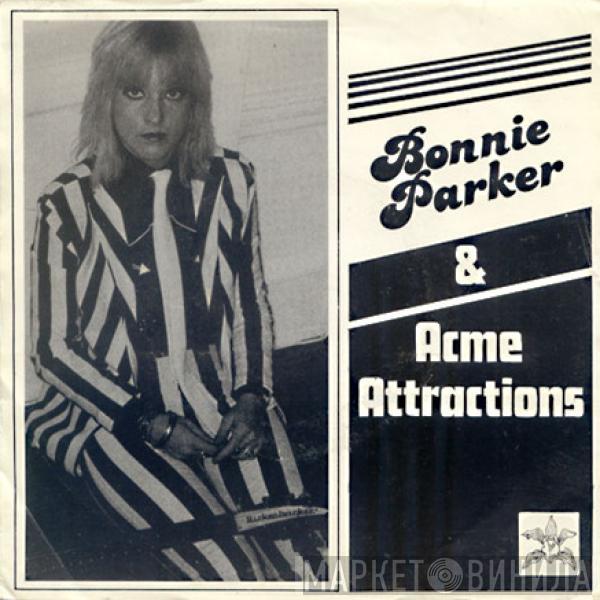 & Bonnie Parker   Acme Attractions  - Eve Of Destruction