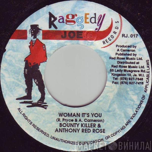 & Bounty Killer  Anthony Red Rose  - Woman It's You