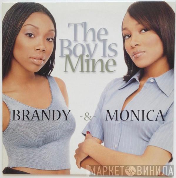 & Brandy   Monica  - The Boy Is Mine