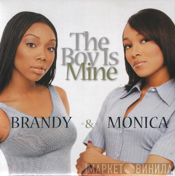 & Brandy   Monica  - The Boy Is Mine