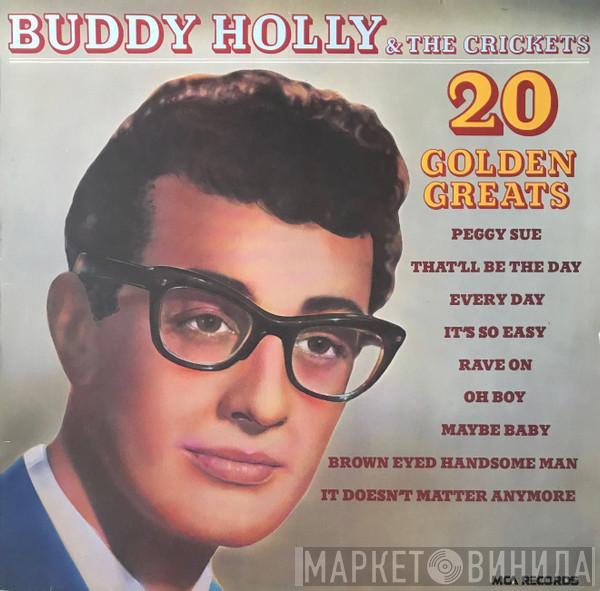 & Buddy Holly  The Crickets   - 20 Golden Greats