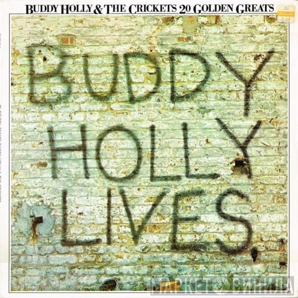 & Buddy Holly  The Crickets   - 20 Golden Greats