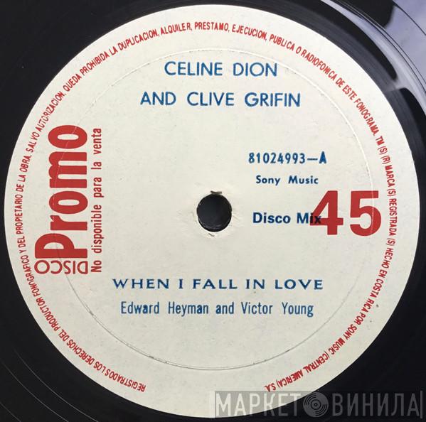 & Céline Dion  Clive Griffin  - When I Fall In Love