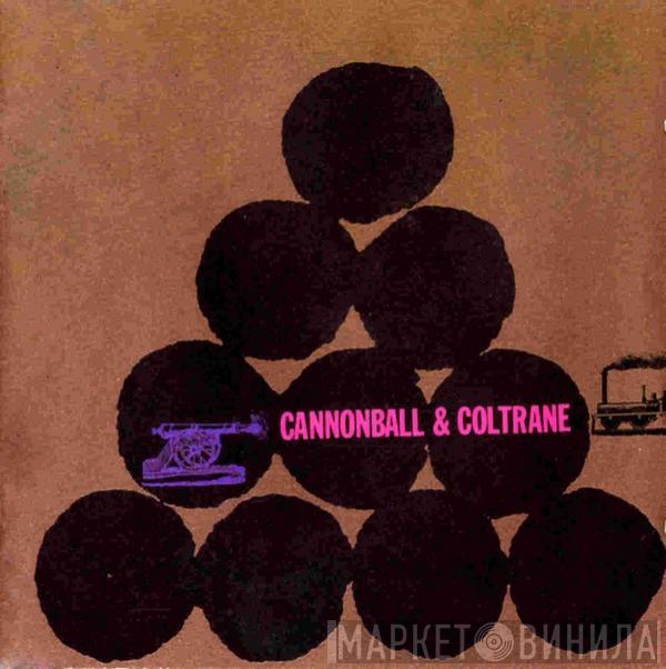 & Cannonball Adderley  John Coltrane  - Cannonball & Coltrane