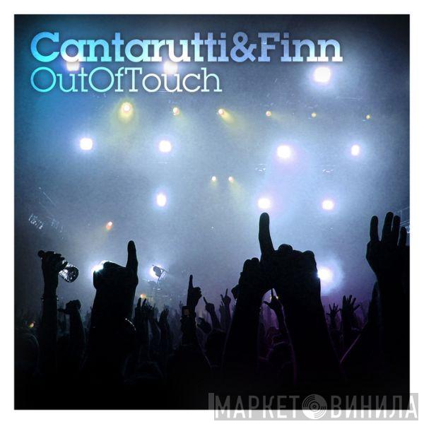 & Cantarutti  Sean Finn  - Out Of Touch
