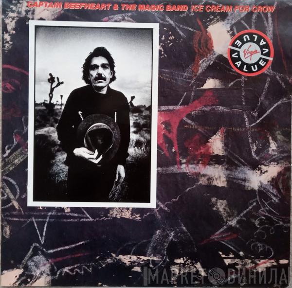 & Captain Beefheart  The Magic Band  - Ice Cream For Crow