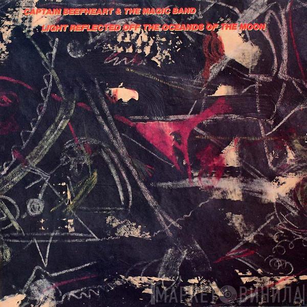 & Captain Beefheart  The Magic Band  - Light Reflected Off The Oceands Of The Moon