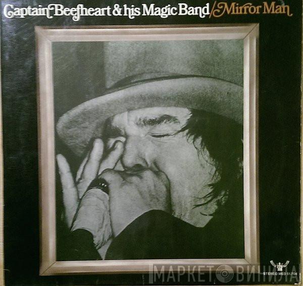 & Captain Beefheart  The Magic Band  - Mirror Man