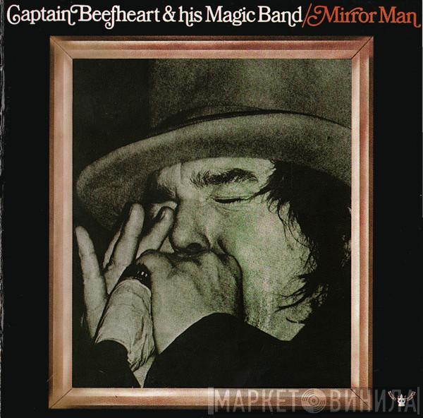 & Captain Beefheart  The Magic Band  - Mirror Man