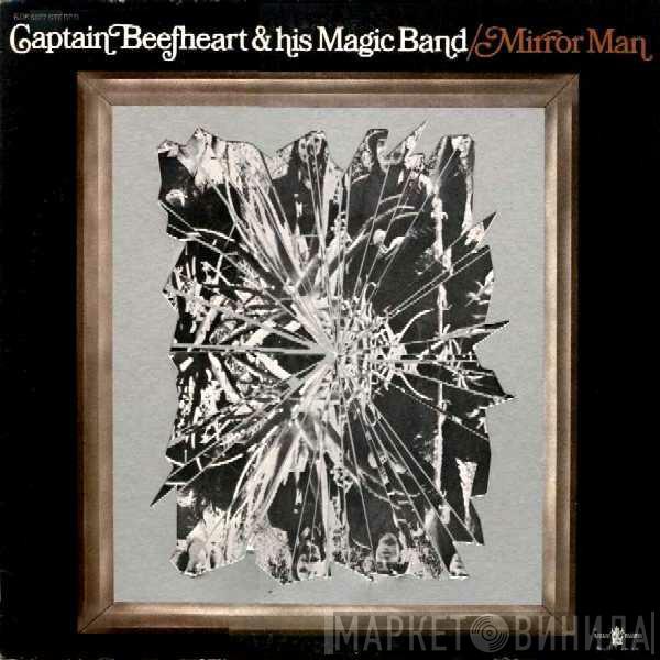& Captain Beefheart  The Magic Band  - Mirror Man