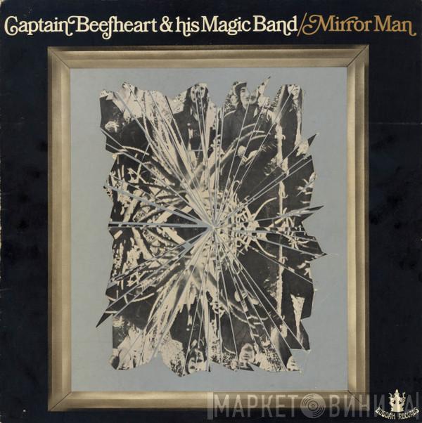 & Captain Beefheart  The Magic Band  - Mirror Man