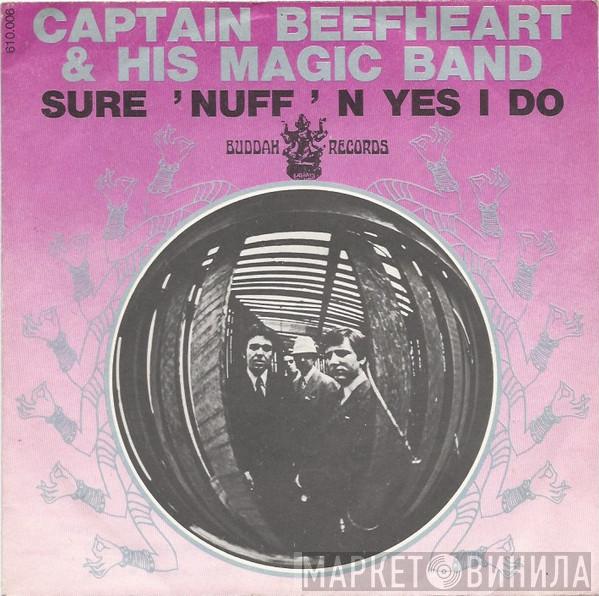 & Captain Beefheart  The Magic Band  - Sure 'Nuff 'N Yes I Do
