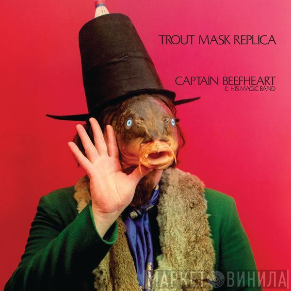 & Captain Beefheart  The Magic Band  - Trout Mask Replica