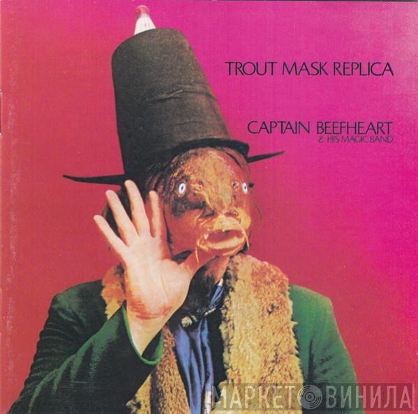 & Captain Beefheart  The Magic Band  - Trout Mask Replica