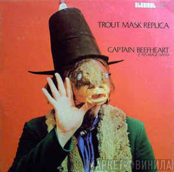 & Captain Beefheart  The Magic Band  - Trout Mask Replica