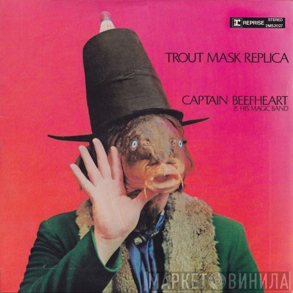 & Captain Beefheart  The Magic Band  - Trout Mask Replica