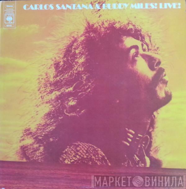 & Carlos Santana  Buddy Miles  - Carlos Santana & Buddy Miles! Live !
