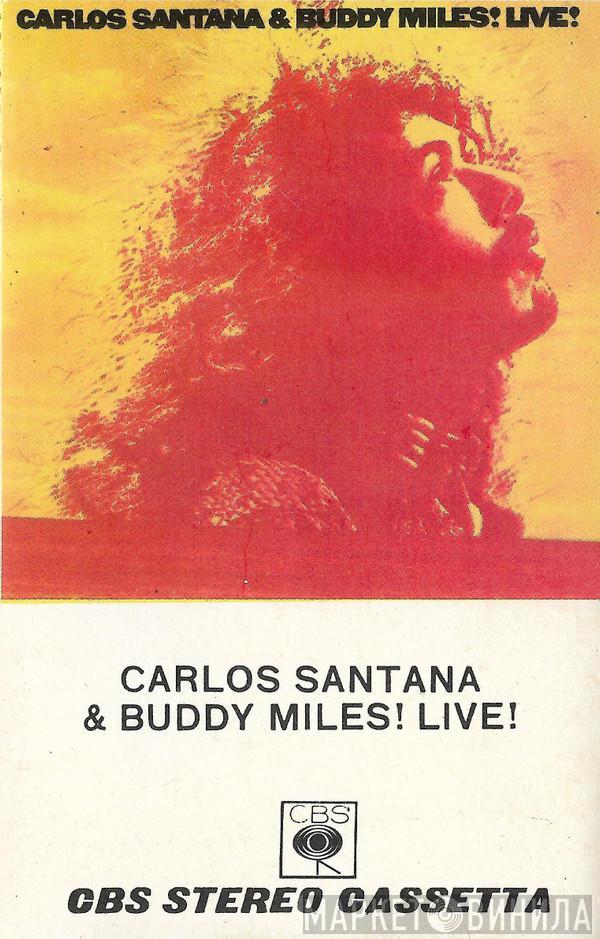 & Carlos Santana  Buddy Miles  - Carlos Santana & Buddy Miles! Live!